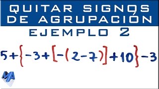 Eliminar signos de agrupación  Ejemplo 2 [upl. by Arlin]