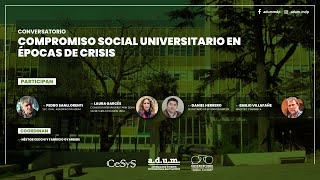 1er Conversatorio Compromiso social universitario en épocas de crisis [upl. by Ytsirhc]