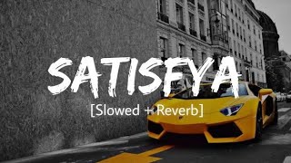 Satisfya Imran khan SlowedreverbAvm lofi [upl. by Nnateragram274]