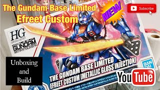 The Gundam Base Limited Edition Efreet Custom Unbox amp Build [upl. by Imarej]