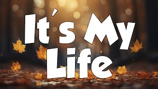 No Doubt  Its My Life Lyrics  MIX LYRICS [upl. by Elaina148]