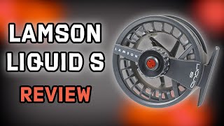 Lamson Liquid S Fly Reel Review [upl. by Inat]