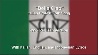 Bella Ciao  With Lyrics [upl. by Leor]