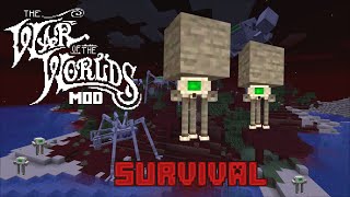 Surviving the War of the Worlds Mod  Episode 4 They Build Now [upl. by Kennith]