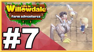 Life in Willowdale Farm Adventures WALKTHROUGH PLAYTHROUGH LETS PLAY GAMEPLAY  Part 7 [upl. by Rhoads300]