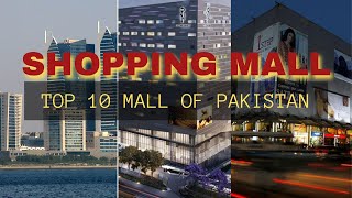 Top 10 Shopping Malls of Pakistan [upl. by Laerol]