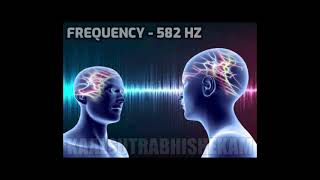 582 Hz Frequency [upl. by Clementis]