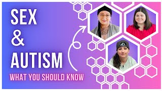 Sex and Autism What You Should Know  Dr Ley David Elliette Cray [upl. by Armin692]