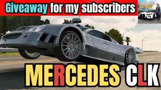 Mercedes Benz CLK GTR Giveaway Subscribers in CPM [upl. by Eletnahc]