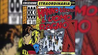 05 Hanno ucciso luomo ragno  Hanno ucciso luomo ragno  883 [upl. by Hephzipa231]