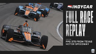 2023 PPG 375 from Texas Motor Speedway  INDYCAR SERIES Full Race Replay [upl. by Ydnec]