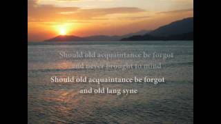 Auld Lang Syne with lyrics [upl. by Klusek]