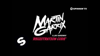 Martin Garrix amp Jay Hardway  Registration Code FREE DOWNLOAD [upl. by Takeshi]