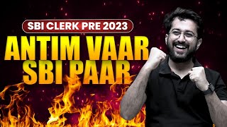 🔥 Antim Vaar  SBI Paar  SBI Clerk Prelim 2023  Quant by Aashish Arora [upl. by Ezarras]