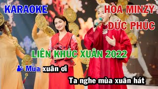 LIÊN KHÚC XUÂN 2022  ĐỨC PHÚC x HÒA MINZY  KARAOKE NHẠC TRẺ  BEAT SONG CA COVER  NHẠC XUÂN 2025 [upl. by Ahtnamys]