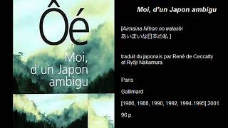 Moi dun Japon ambigu de Kenzaburô Ôé [upl. by Landau]