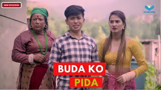 BUDA KO PIDA  AAjkal Ko Love  Jibesh Gurung  Nepali Comedy Serial  26 May 2024 [upl. by Douville]