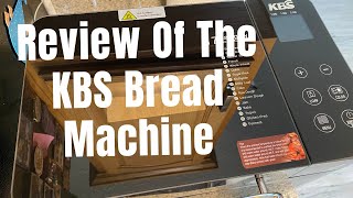 Review of the KBS Bread Machine 17 in 1 [upl. by Beckman946]