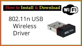 802 11n Wireless USB WiFi Adapter Driver Download ll Wifi Wlan Driver Download ll 80211n Driver [upl. by Lovmilla]