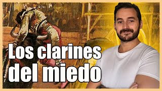 Los Clarines del Miedo  COMENTARIO [upl. by Ane]