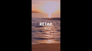 Ella  Retak Official Vertical Video [upl. by Enitsenrae]