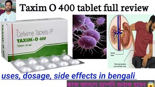 Taxim O 400 tablet uses in bangla  Cefixime tablet 400 mg full review [upl. by Icram98]