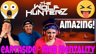 Earthside – Mob Mentality ft Lajon Witherspoon  THE WOLF HUNTERZ Jon Travis and Suzi Reaction [upl. by Audwen164]