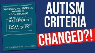 Autism Criteria Change  DSM5TR Updates to ASD ARFID ID  More [upl. by Saxon]