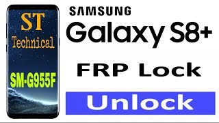 Easy Method Samsung S8S8 plus Bypass Google Account FRP Unlock 10000 2019 [upl. by Rosen180]