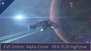 EVE Online Alpha Clone  эскалации 3\10 в хай и лоу [upl. by Byram764]