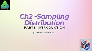 Sampling and Sampling DistributionIntroduction Part02 [upl. by Buckler435]