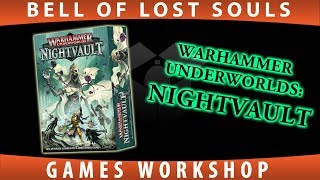 BoLS Unboxing  Warhammer Underworlds Nightvault [upl. by Naltiak]