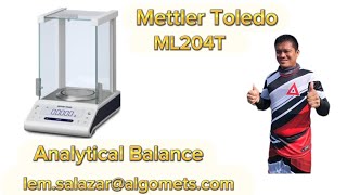 Mettler Toledo ML204T  Analytical Balance  Calibration  Adjustment [upl. by Joanie]