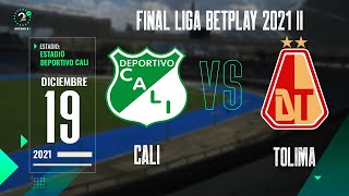 Cali Vs Tolima FINAL Liga Betplay  EN VIVO [upl. by Klepac998]