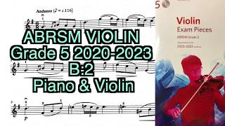 Grade 5 violin 2020 2023 B2 Piano amp Violin [upl. by Lemire]