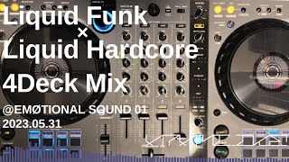 Atamiike  Liquid Funk × Liquid Hardcore 4Deck Mix（EMSD01 6th Act｜20240531） [upl. by Leorsiy]