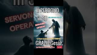 Il PERDONO in 5D [upl. by Ness]