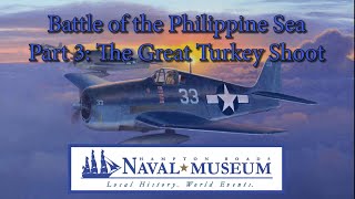 Battle of the Philippine Sea Part 3 The Great Turkey Shoot [upl. by Decato27]