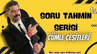 Cümle Çeşitleri  SORU TAHMİN SERİSİ  RÜŞTÜ HOCA [upl. by Aila]