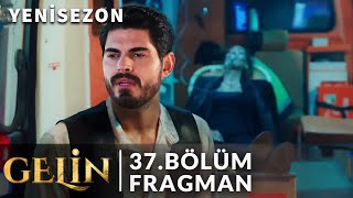 Gelin 2 Sezon Tanıtımı  Behind The Veil 37 Bölüm Fragman  Sen Benim Herşeyimsin Hançer [upl. by Virgie274]