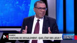 QuestionsDactu Dessalement de leau de mer au Maroc  état des lieux [upl. by Hi]