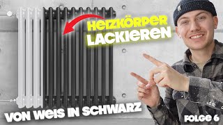 Heizkörper von weiß in schwarz lackieren einfachste Methode 🤯 [upl. by Lorenzana843]