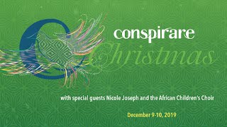 Conspirare Christmas 2019 [upl. by Nostaw]