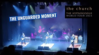 The Church  The Unguarded Moment live Enmore Theatre 2023 4K [upl. by Ydne]