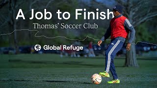 A Job to Finish  Thomas Soccer Club [upl. by Teyut]