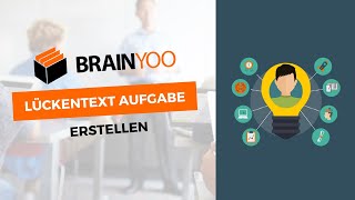 LückentextAufgabe erstellen  BRAINYOOTutorial für Lehrerinnen [upl. by Thurnau554]