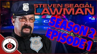 Steven Seagal LawMan  SEASON 2  Redeye Reviews [upl. by Arebma]