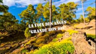 LA VOIX DES ANGES quotGrandè Bon Dye [upl. by Aronael]