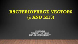 BACTERIOPHAGE VECTORS lambda and M13 MALAYALAM [upl. by Nivram]