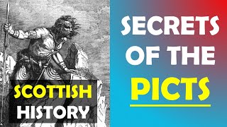 Who Were the Mysterious Pictish People of Ancient Scotland Full Documentary [upl. by Tenaej488]